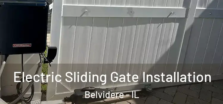 Electric Sliding Gate Installation Belvidere - IL