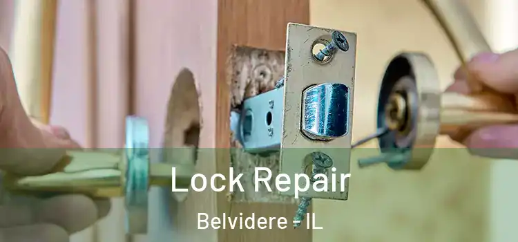 Lock Repair Belvidere - IL