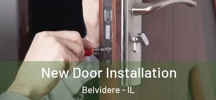 New Door Installation Belvidere - IL